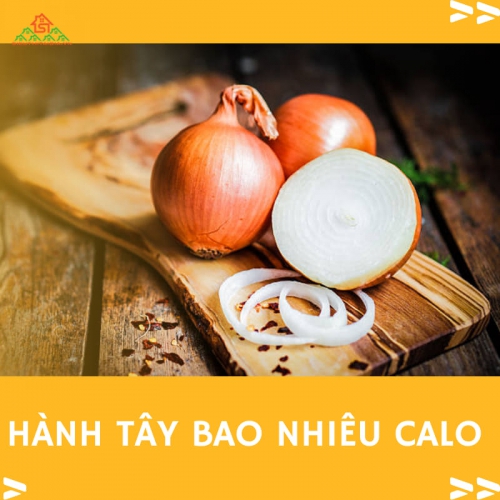 1 tép tỏi, 1 củ tỏi, 1 củ hành tây bao nhiêu calo?