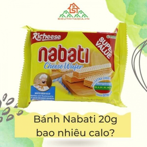 Bánh Nabati 20g bao nhiêu calo? Ăn bánh Nabati có mập không?