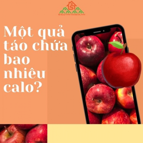 Một quả táo chứa bao nhiêu calo? Ăn táo giảm cân thế nào?
